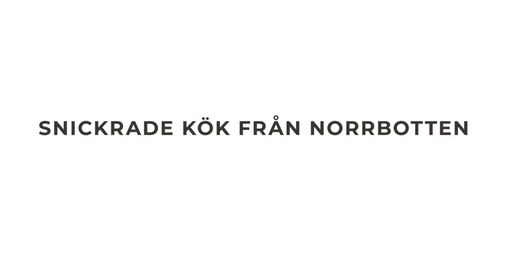 Bild på Snêk tagline "Snickrade kök från Norrbotten"